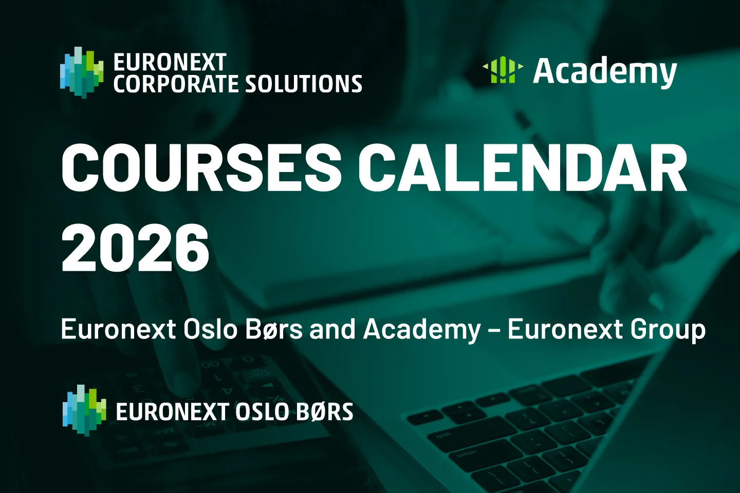 Banner of the 2026 Course calendar, brought to you by Euronext Oslo Børs and Academy - Euronext Group