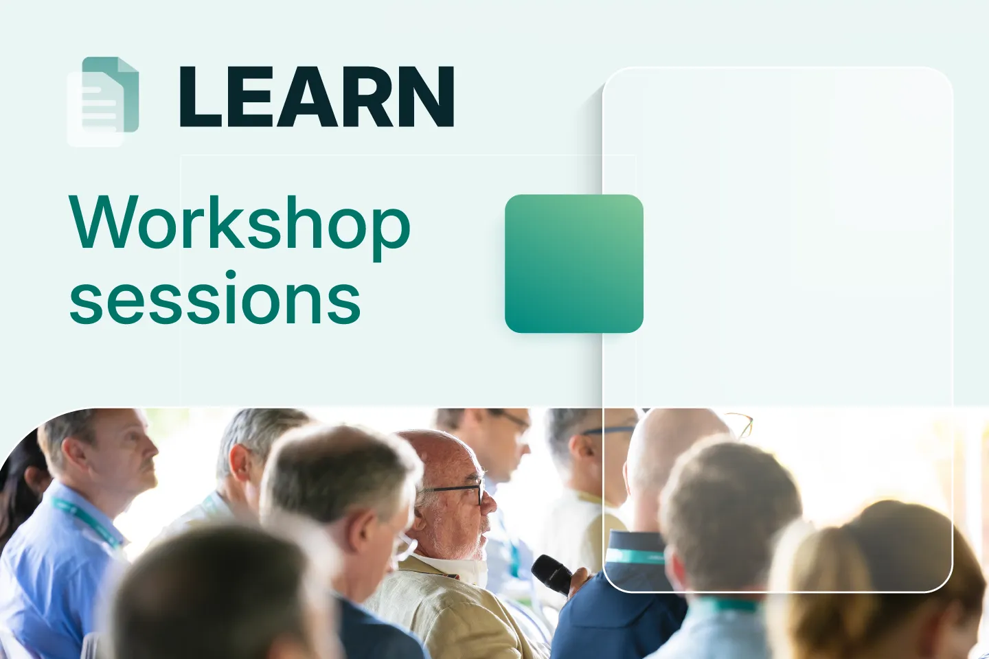 Learn - Workshop sessions