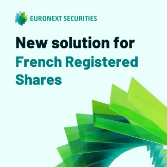 New solution for French Registered Shares
