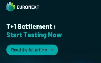 T+1 Settlement : Start Testing Now