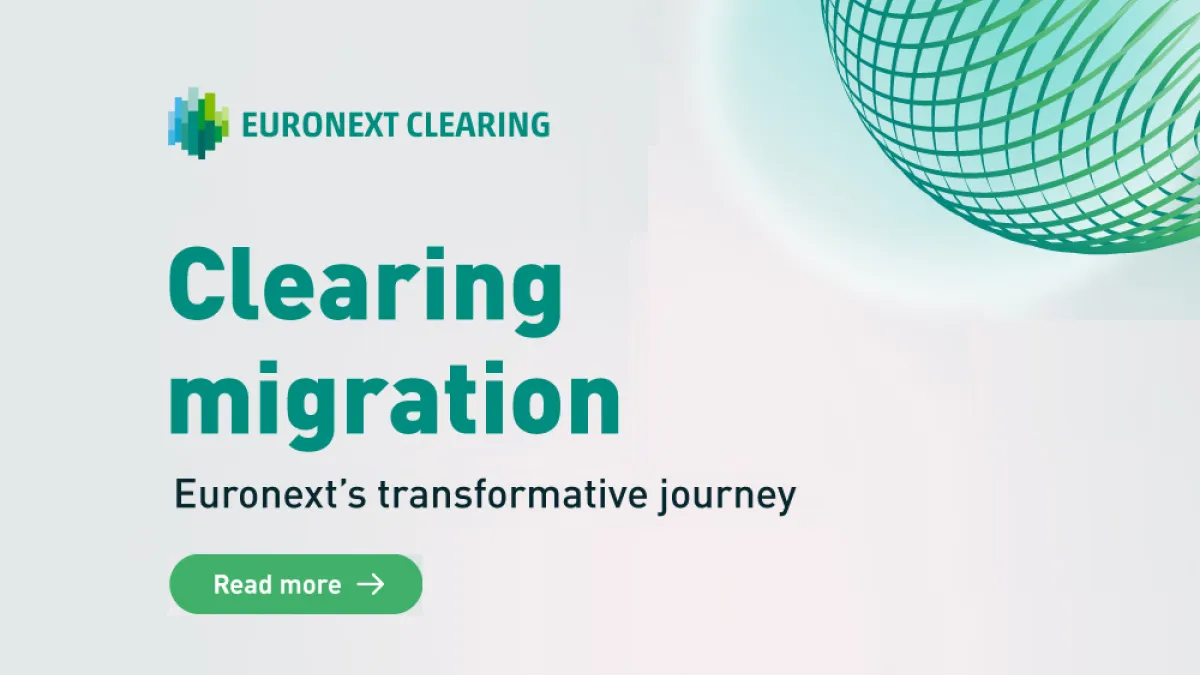 Euronext Clearing migration